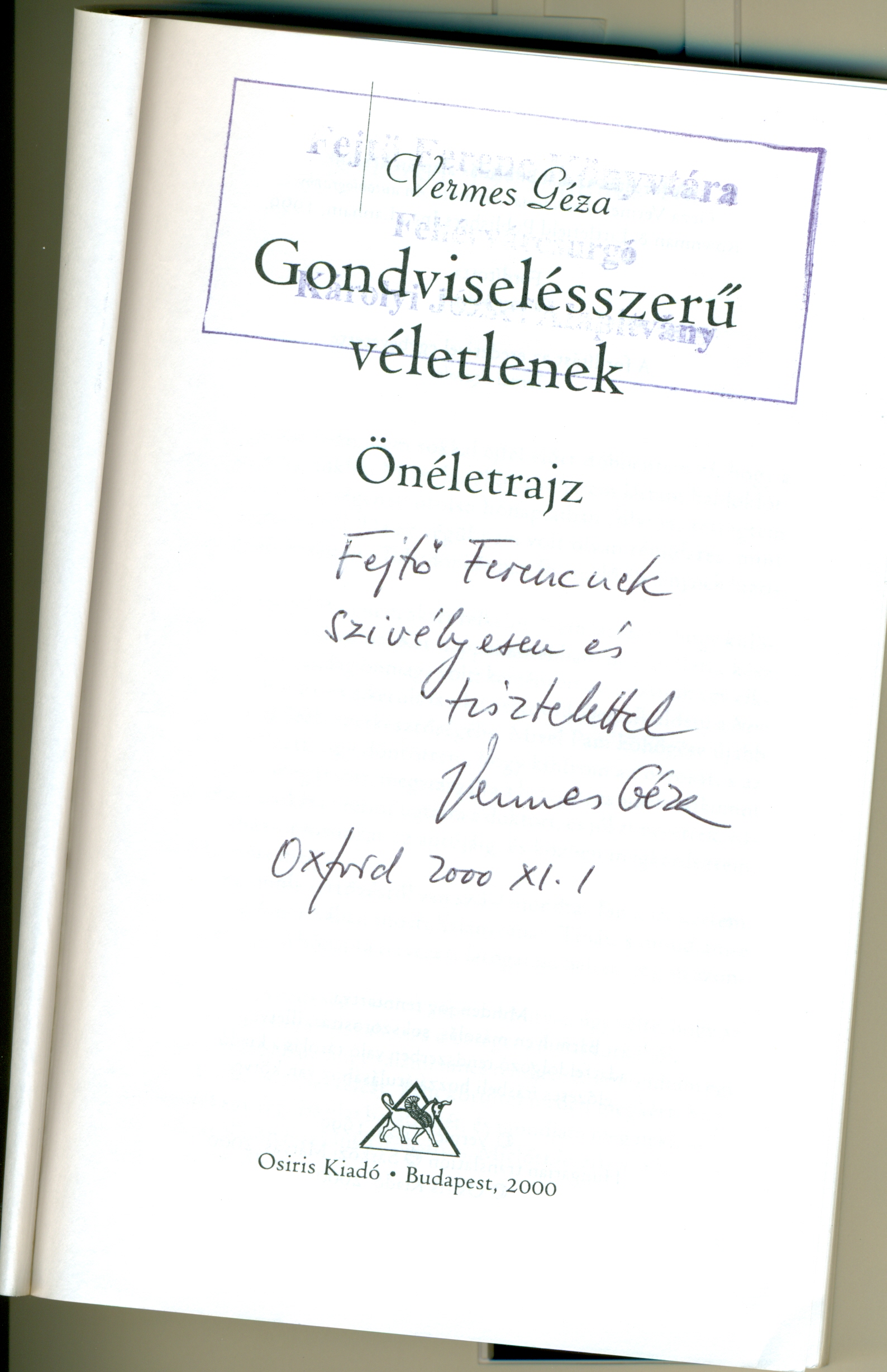 Vermes Géza dedikált kötete Fejtő Ferencnek (2000)