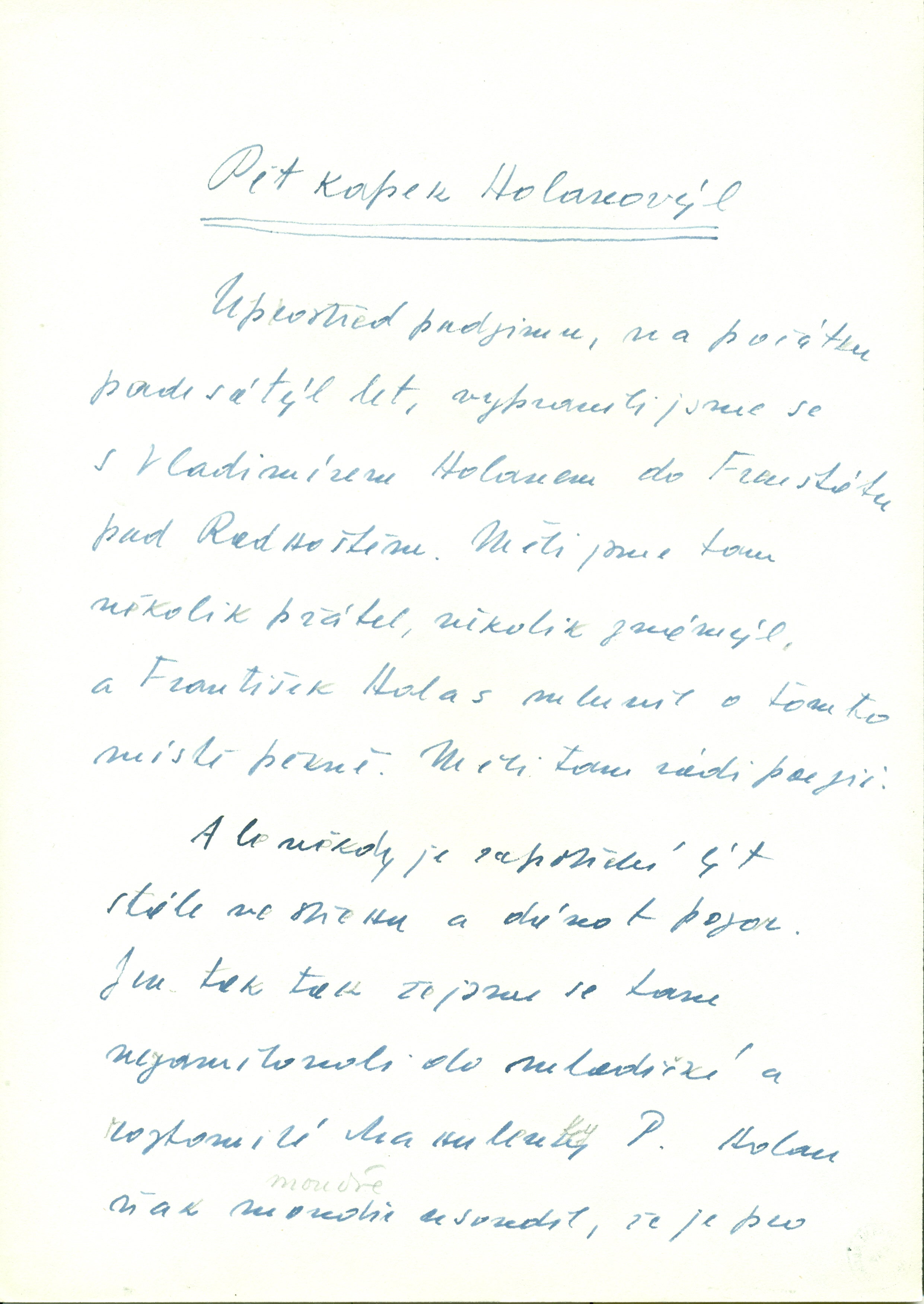 Literary Archive of the Museum of Czech Literature (LA PNP), photo by Petr Kotyk; Origin&aacute;ly archiv&aacute;li&iacute; jsou uložen&eacute; v Liter&aacute;rn&iacute;m archivu Pam&aacute;tn&iacute;ku n&aacute;rodn&iacute;ho p&iacute;semnictv&iacute;.